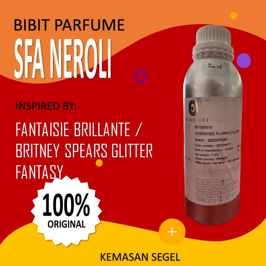 Bibit Parfume || NEROLI || Fantaisie Brillante 1 KG