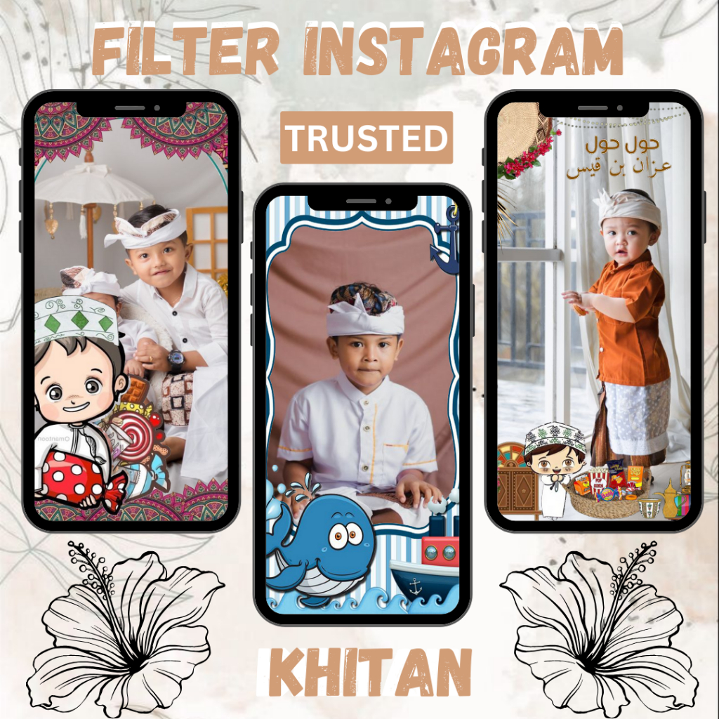 FILTER INSTAGRAM KHITAN SUNATAN - JASA BUAT FILTER