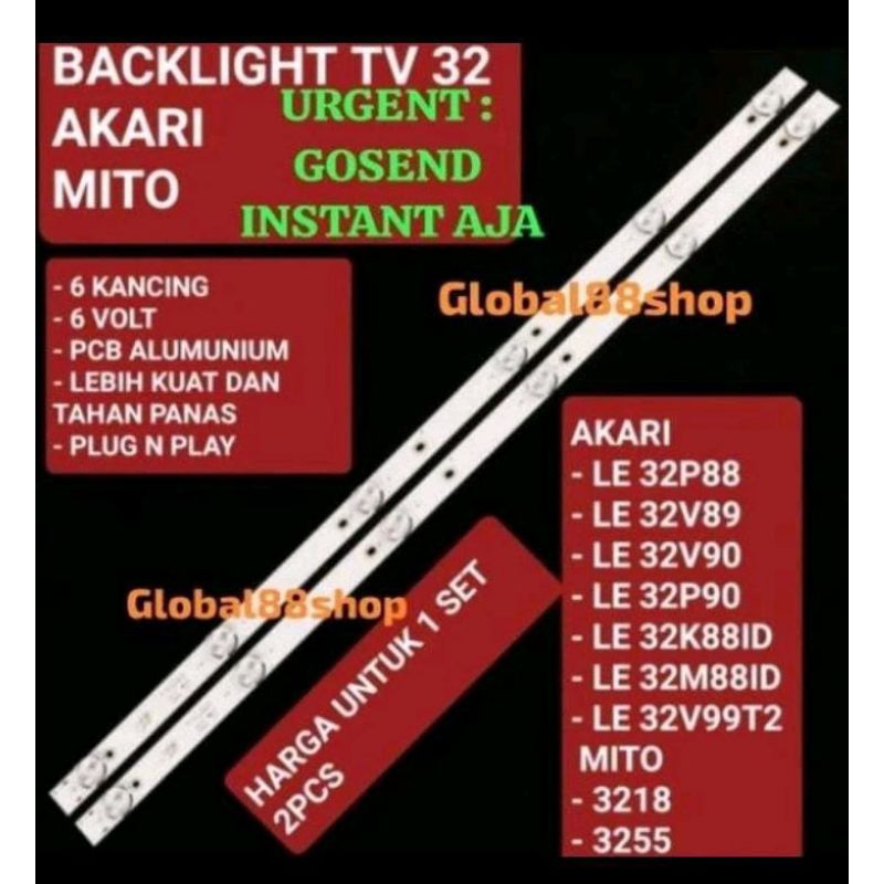 2 pcs BACKLIGHT AKARI MITO 3218 3255 TV LCD LED LE32P88 LE32V89 LE32V90 LE32K88ID LE32V99 LE32M88ID 