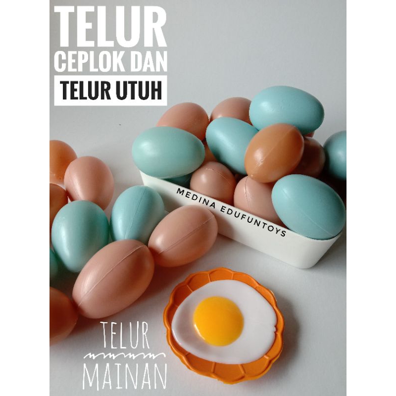 Mainan Telur Bulat dan Telur Ceplok Mainan