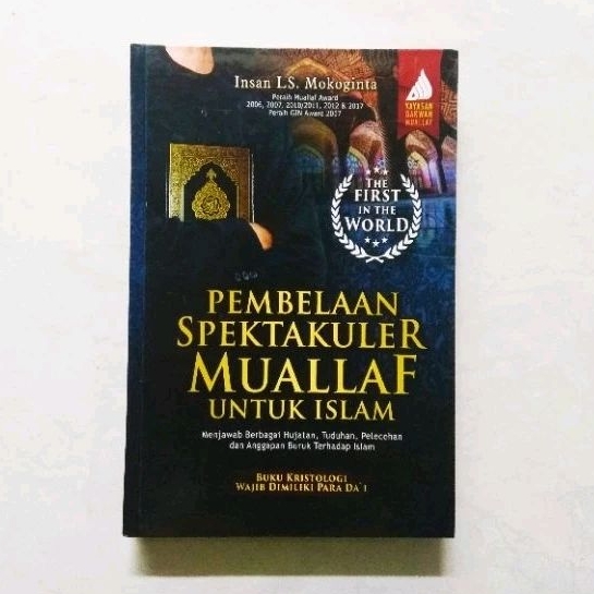 Pembelaan Spektakuler Mualaf Untuk Islam - Menjawab Hujatan, Tuduhan, Pelecehan dan Anggapan Buruk T