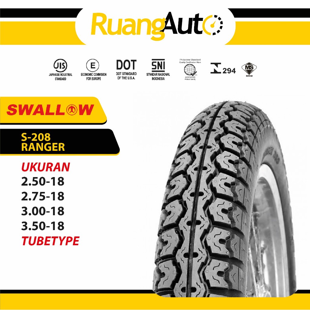 BAN MOTOR SWALLOW S-208 RANGER RING 18 UKURAN | 250 | 275 | 300 | 350 | JAPSTYLE | NON TUBLES