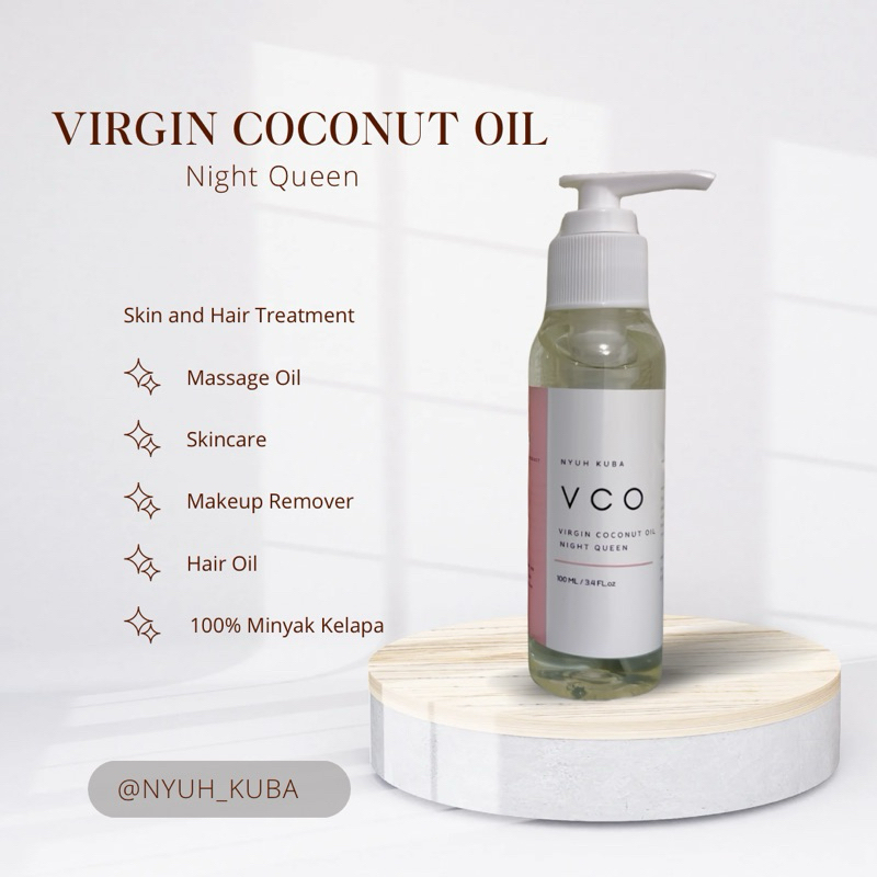 

NYUH KUBA-VIRGIN COCONUT OIL (VCO) AROMA NIGHT QUEEN/BUNGA SEDAP MALAM