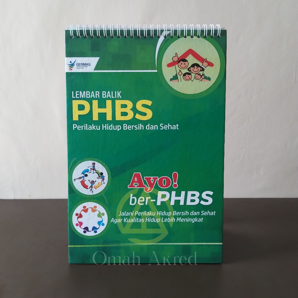 Lembar Balik PHBS - Perilaku Hidup Bersih dan Sehat - PHBS Rumah Tangga