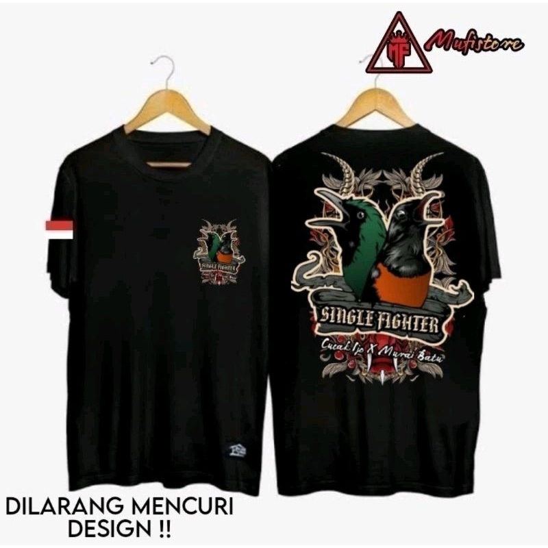 KAOS SINGLE FIGHTER CUCAK IJO X MURAI BATU