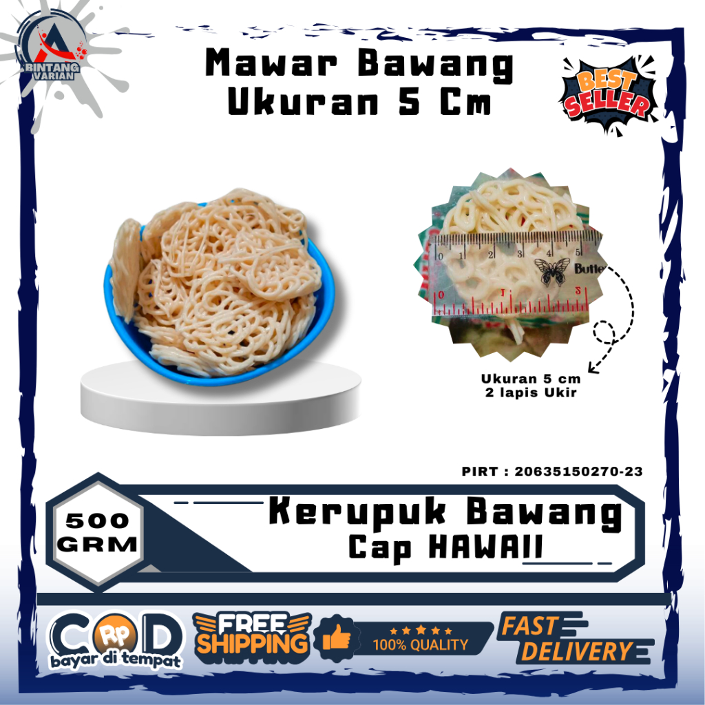 

Kerupuk Mawar Bawang Cap Hawaii 250Gr dan 500Gr