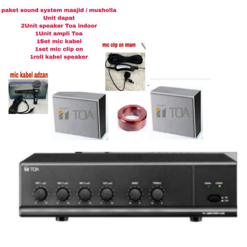 paket sound system Toa masjid / musholla