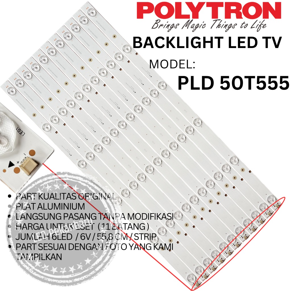 BACKLIGHT LED TV POLYTRON 50 INC PLD 50T555 PLD50T555 LAMPU BL 6K 6V