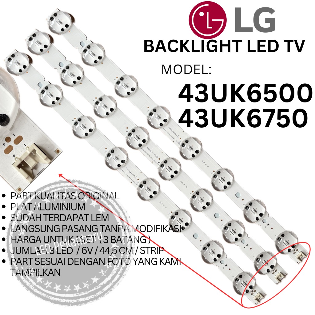BACKLIGHT LED TV LG 43 INC 43UK6500 43UK6750 LAMPU BL LENSA BESAR 6V