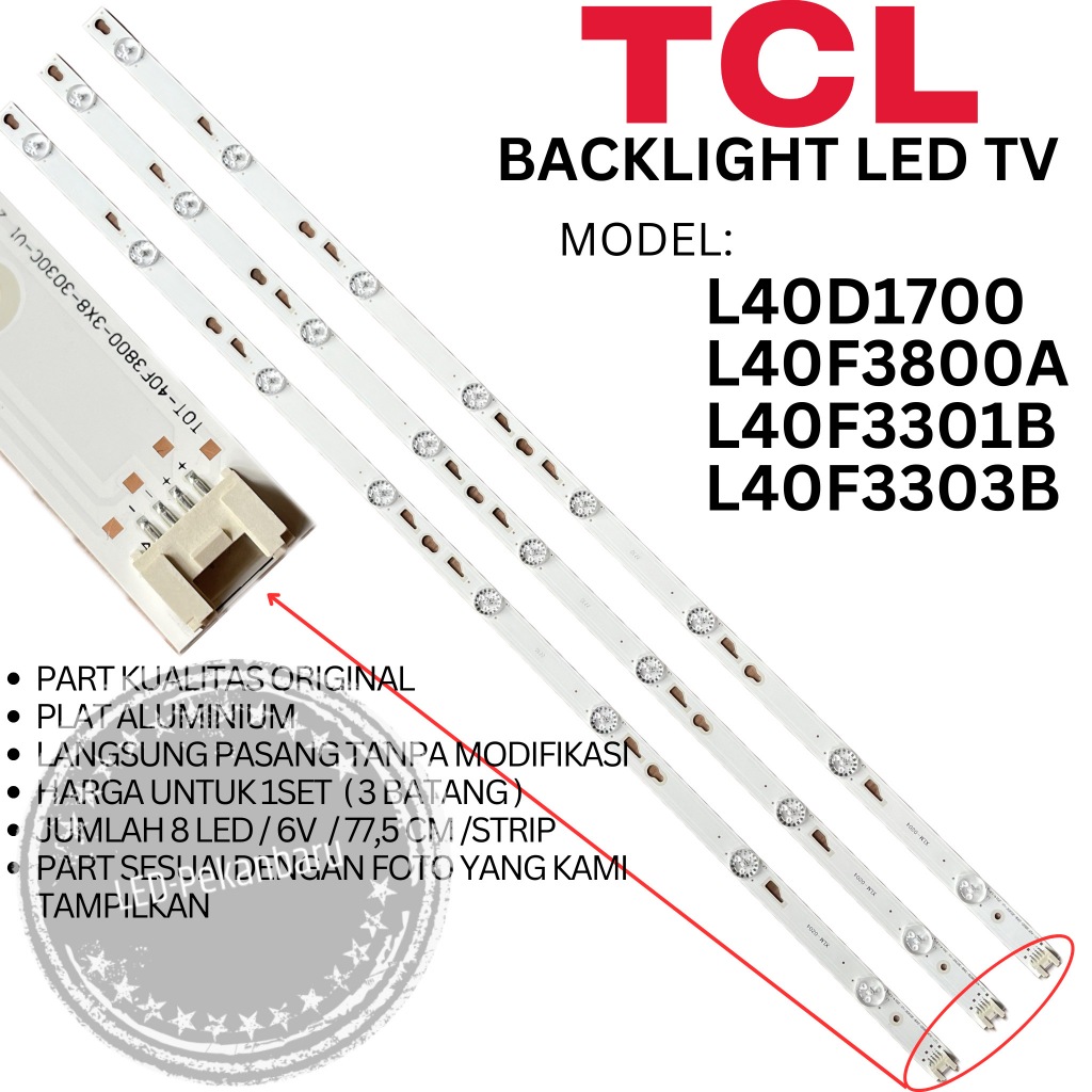 BACKLIGHT LED TV TCL 40 INC L40F3301B 40F3301B 40F3301 L LAMPU BL 6V