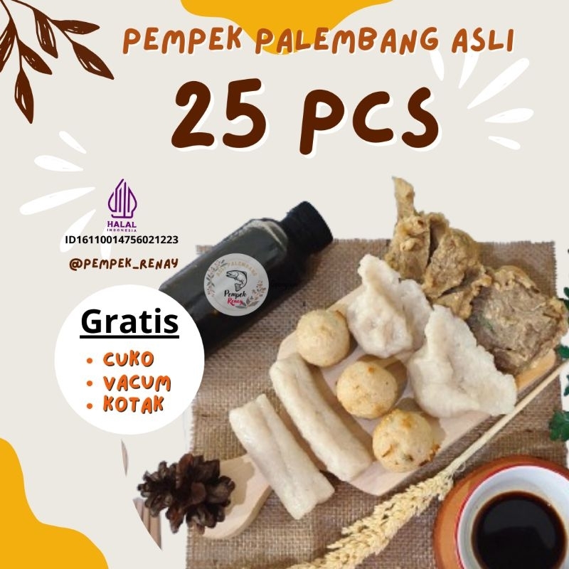 

Pempek Renay Emak Indah Candy Palembang Asli paket A isi 25 pcs