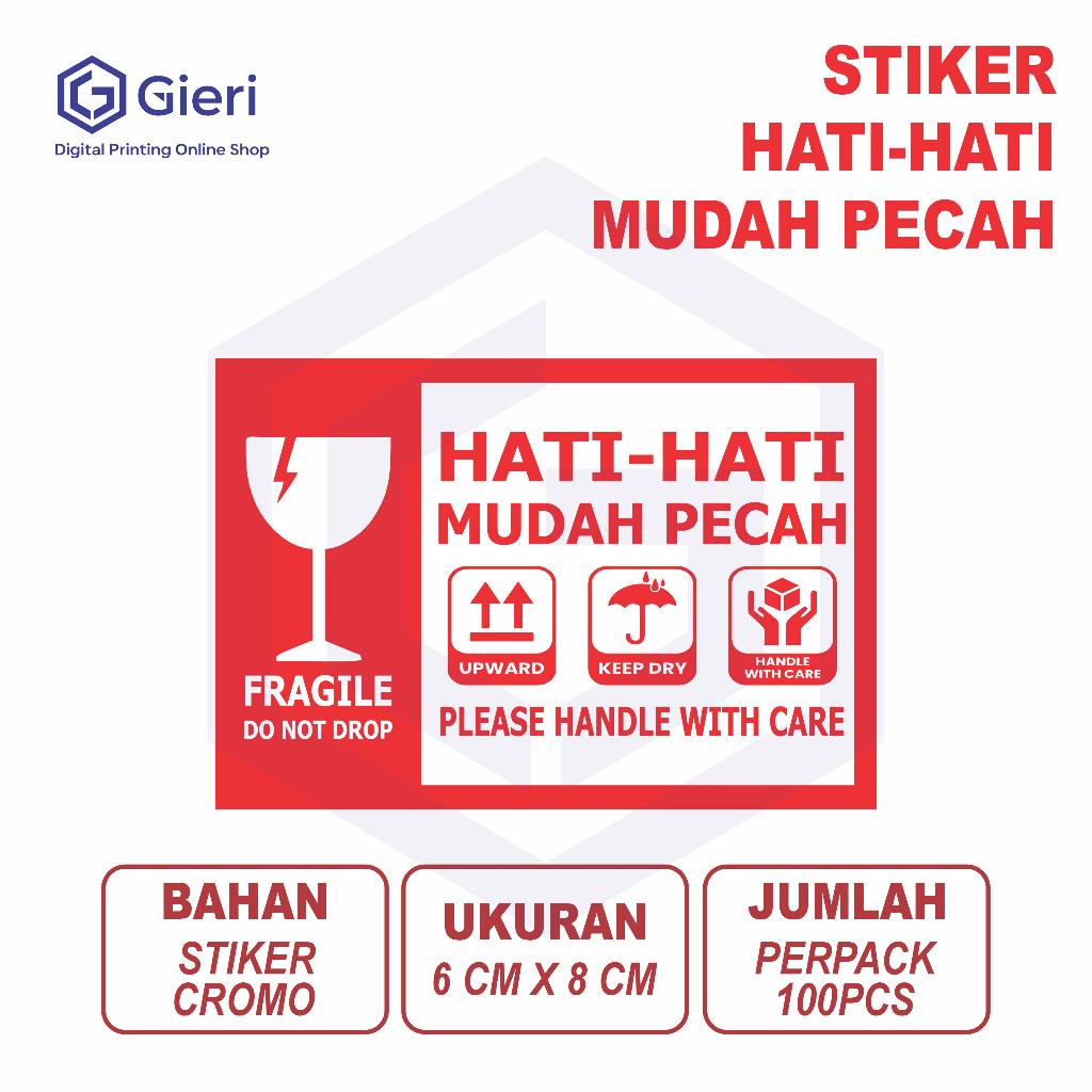 

Gieri - Stiker Paket / Stiker HATI - HATI MUDAH PECAH