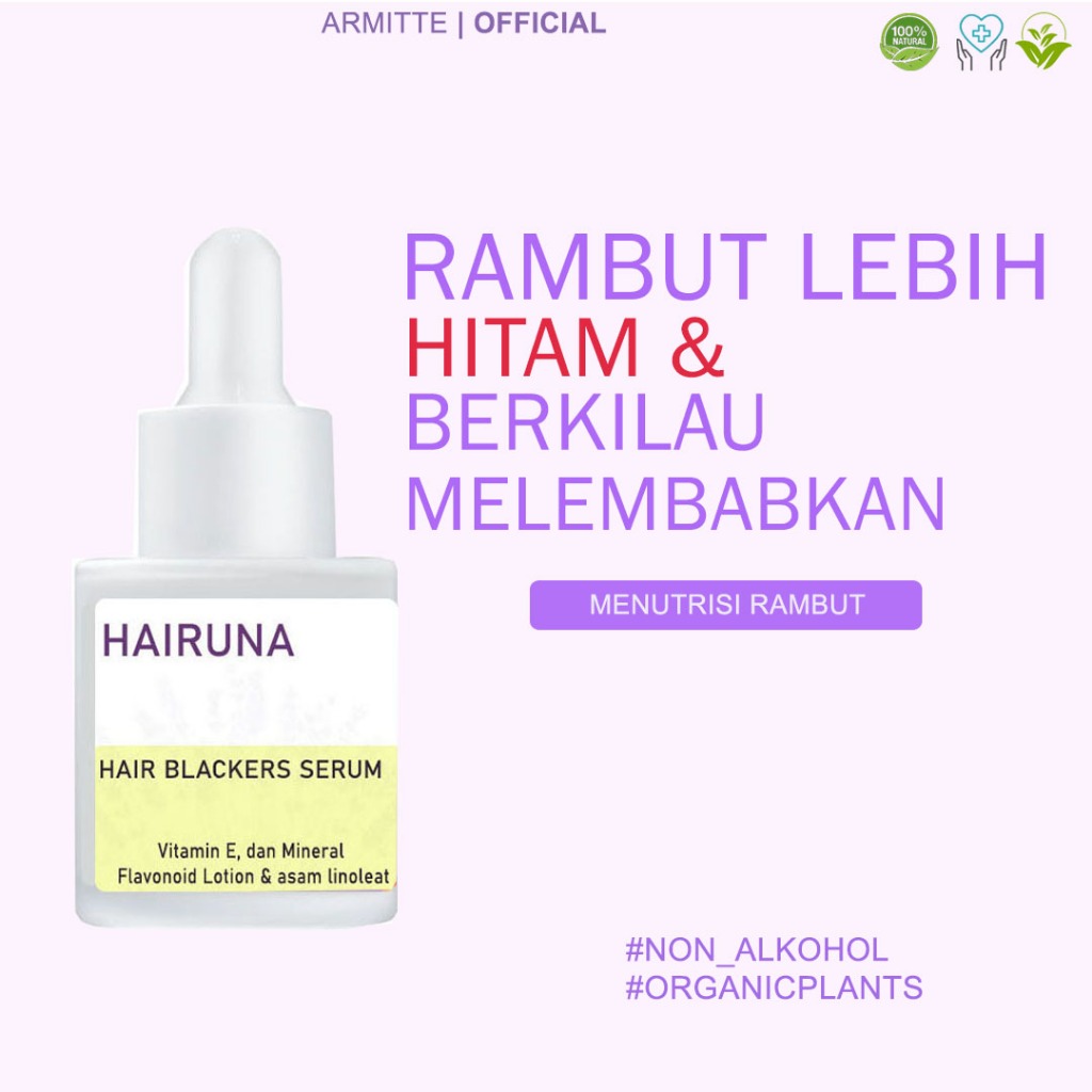 Penghitam Rambut Hair Serum Penghilang Uban Sampo Uban Permanen Halal Penghilang Uban Hairuna