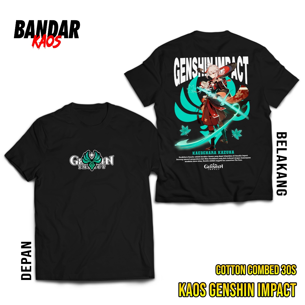 BANDAR KAOS GENSHIN IMPACT KAEDEHARA KAZUHA - KAOS KAZUHA GENSHIN IMPACT - KAOS GAME VIRAL - T-SHIRT