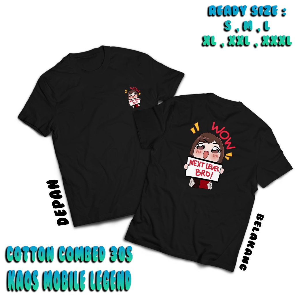 Kaos ML  Emote  Mobile Legend Next Level Bro  - Kaos ML - Baju Emote ML - Baju Streetwear Aesthetic 