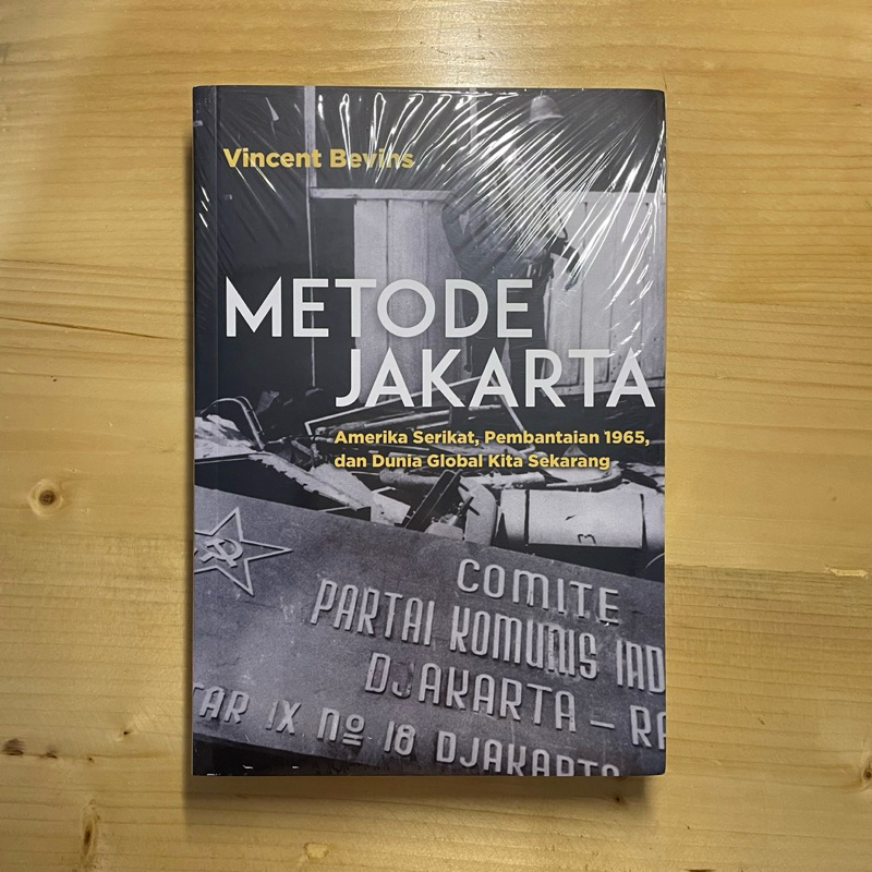 Metode Jakarta - Vincent Bevins