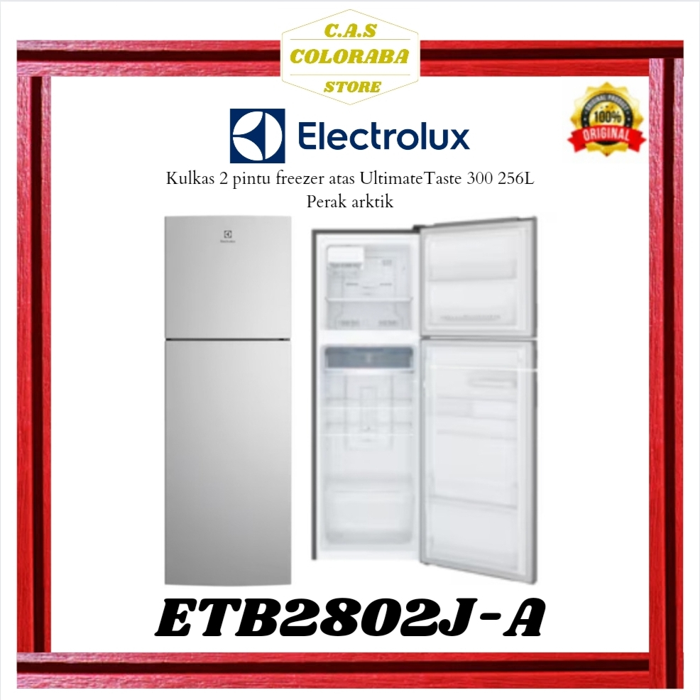 KULKAS ELECTROLUX ETB2802J-A KULKAS 2 PINTU 256L INVERTER ETB2802JA ETB2802 ETB 2802 J A