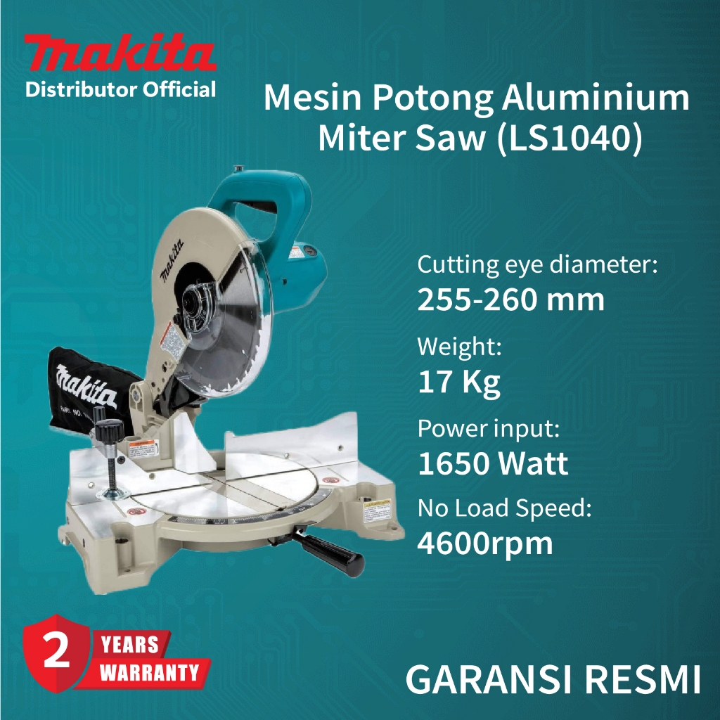 Mesin Potong Alumunium Miter Saw Makita LS1040 LS 1040