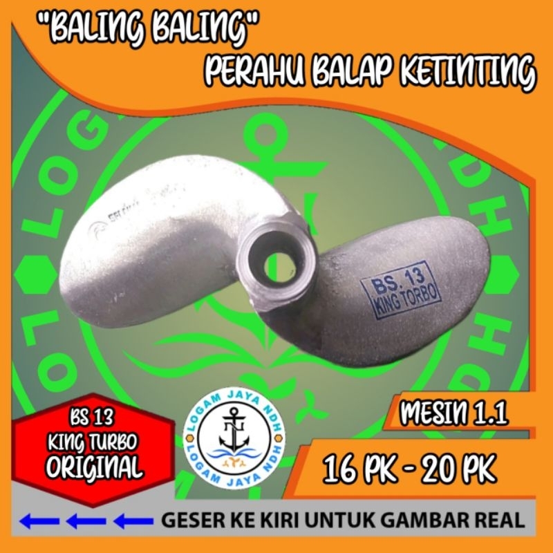 kipas perahu/baling baling perahu balap BS13 KING TURBO
