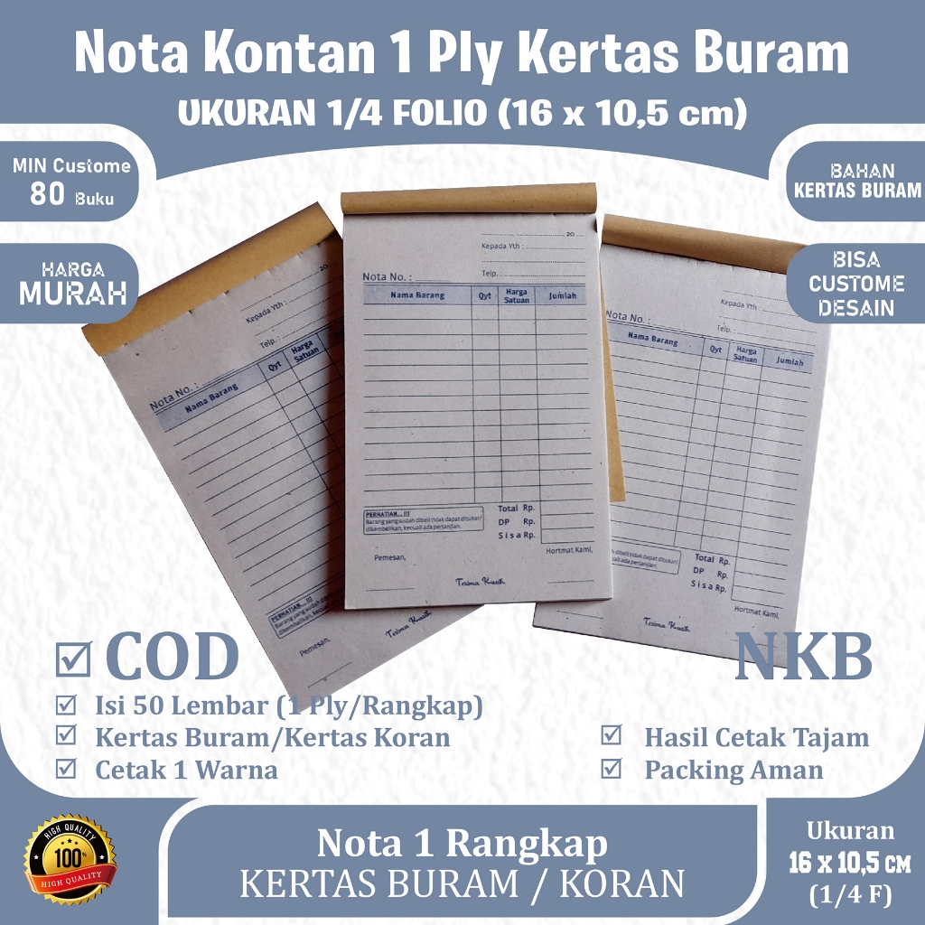 

Nota Kontan ukuran 1/4 Folio 1 ply Bahan Kertas Buram/koran dan Nota HVS