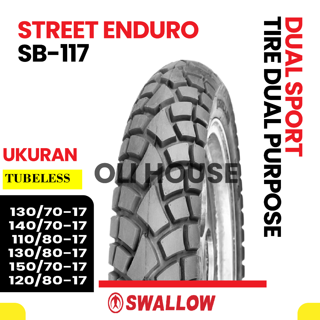 Ban Motor Swallow SB-117 Street Enduro Ukuran 130/70 140/70 110/80 130/80 150/70 120/80 Ring 17 Tube