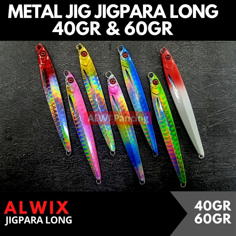 ALWIX Jigpara Long Metal Jig 40 gram & 60 gram NON GID Model Sisik