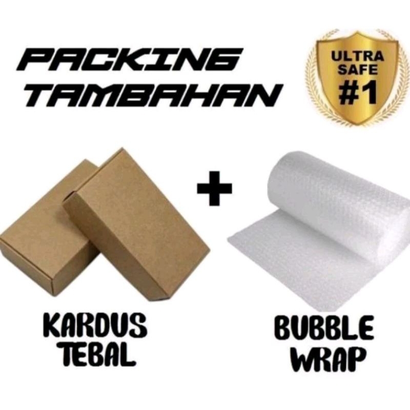 

Packing Tambahan Kardus Tebal dan Bubble Wrap
