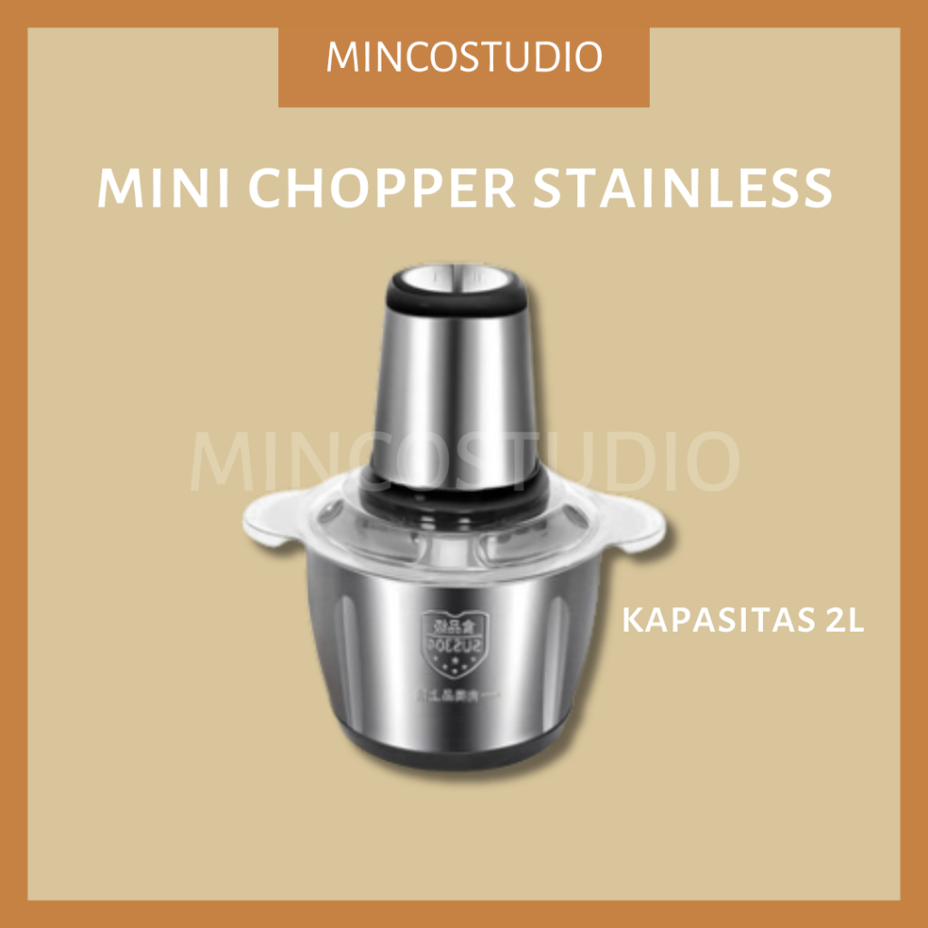 TERBARU MINI CHOPPER / MINI CHOPPER STAINLESS / CHOPPER 2L / MINI MEAT CHOPPER 2L / STAINLES CHOPPER