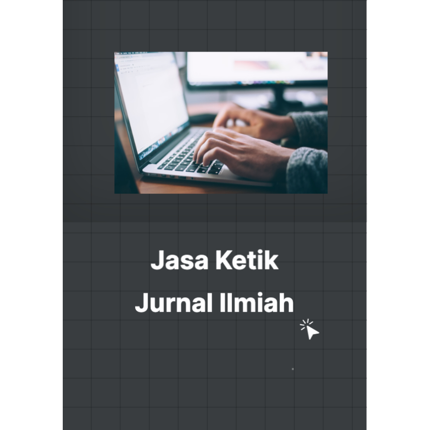 

Jasa Ketik Jurnal Ilmiah