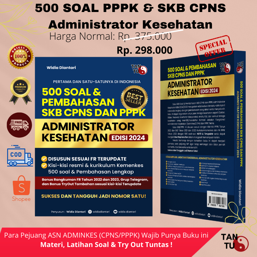 BUKU 500 SOAL & PEMBAHASAN PPPK ADMINISTRATOR KESEHATAN CPNS SKB/TEKNIS PPPK 2023/2024 Paket B