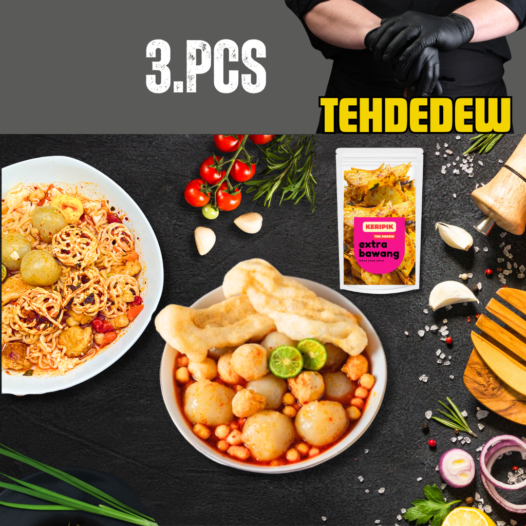 

TEHDEDEW baso aci Mie KERIPIK