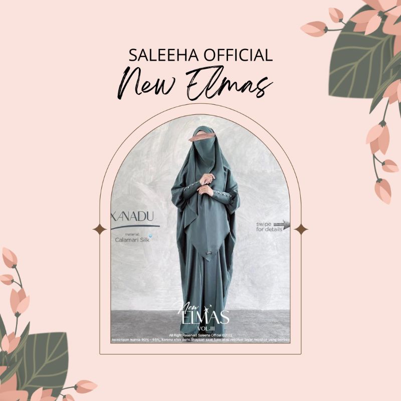 NEW ELMAS SERIES BY SALEEHA OFFICIAL GAMIS ONLY XANADU XS