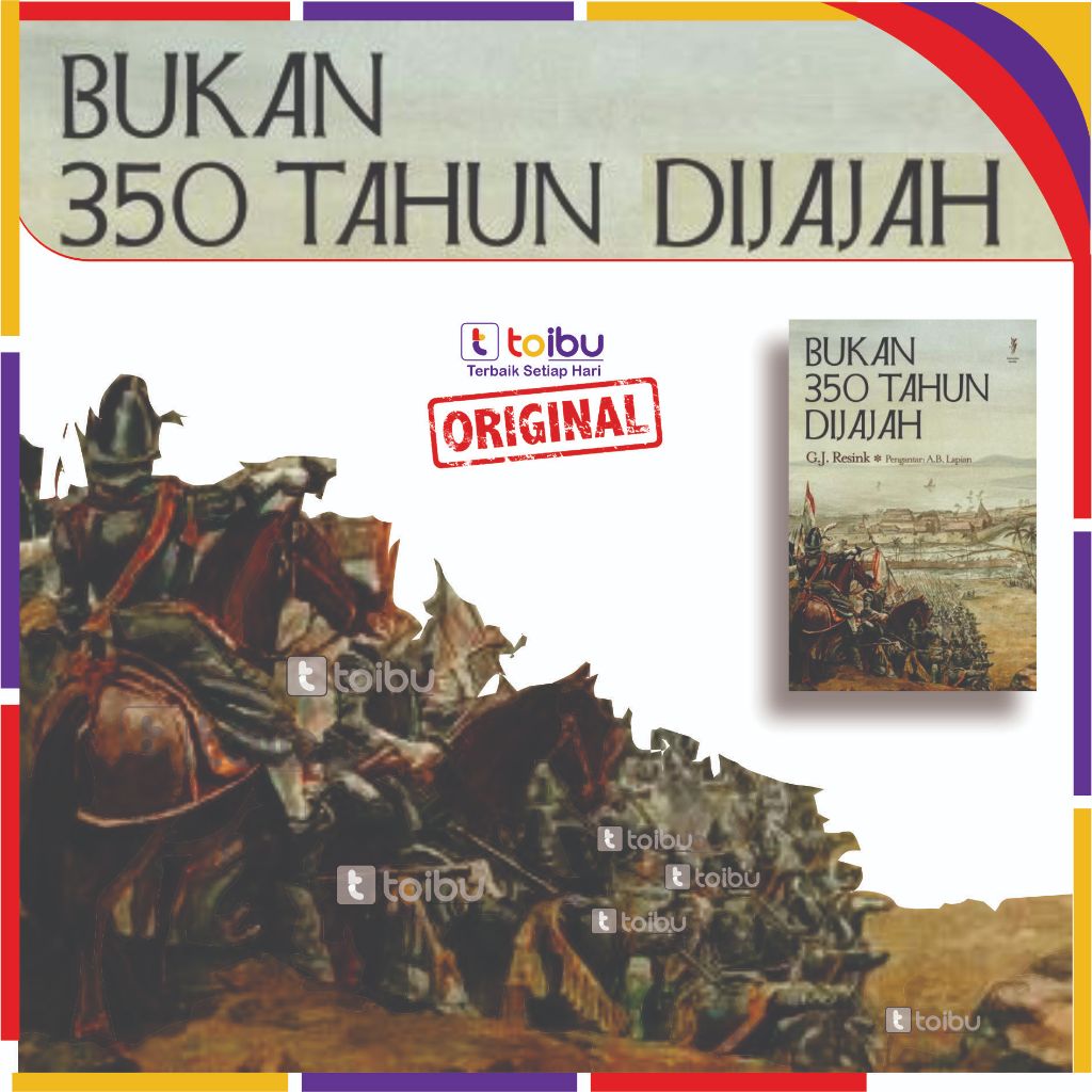 Bukan 350 Tahun Dijajah (Cetakan III)