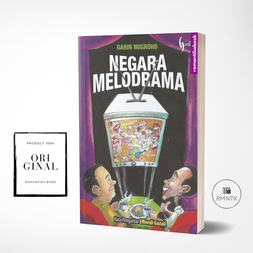 Negara Melodrama - Garin Nugroho - ROMANTIKABOOK