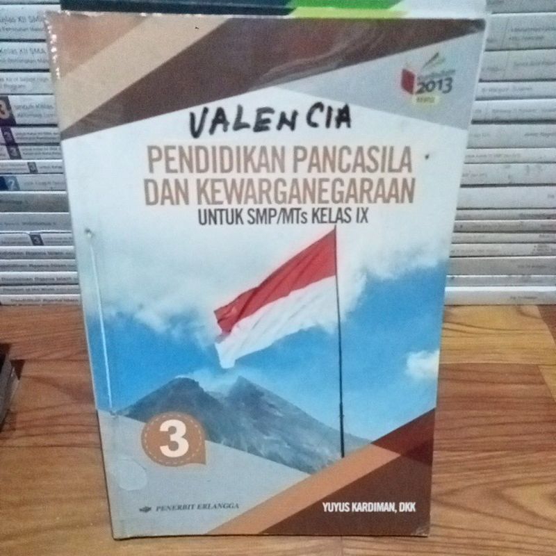pendidikan pancasila dan kewarganegaraan 3/IX/9 Untuk SMP/MTs Erlangga