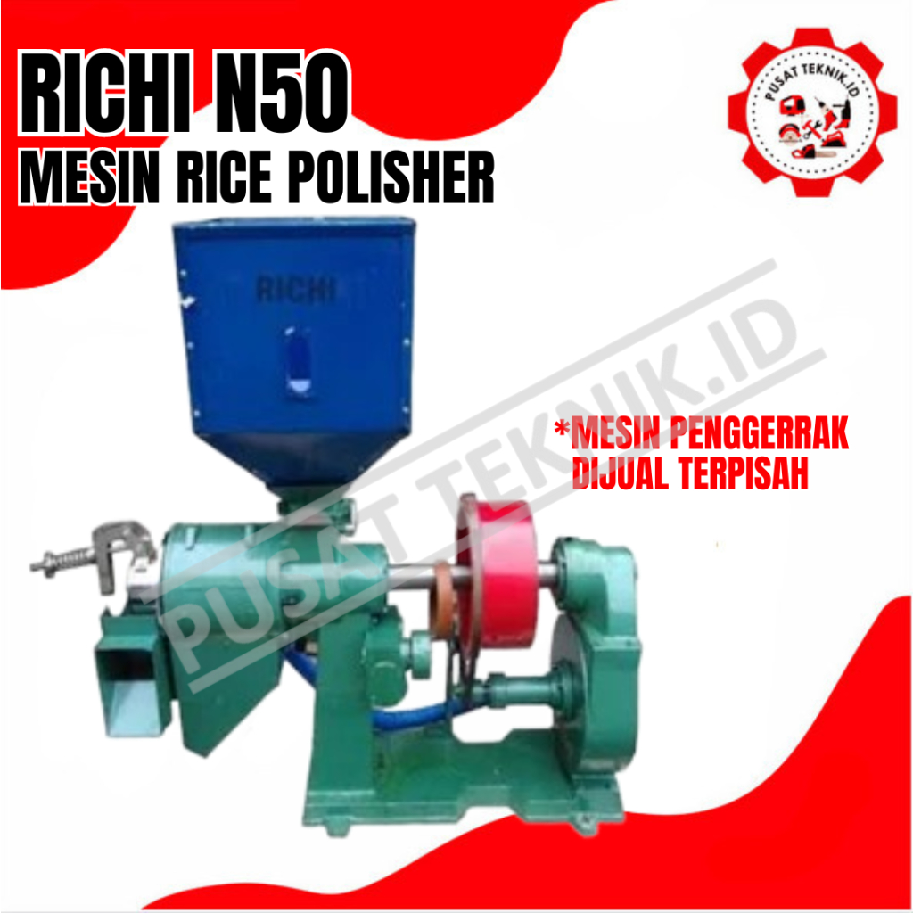 POLISHER RICHI N50 MESIN PEMUTIH BERAS RICE POLISHER N-50 RICHI