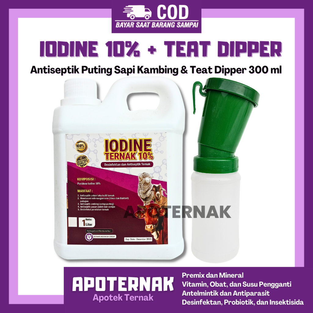 IODINE TERNAK 10% + TEAT DIPPER - Antiseptik Puting Susu Sapi Kambing & Pusar Pedet Cempe - Teat Dip