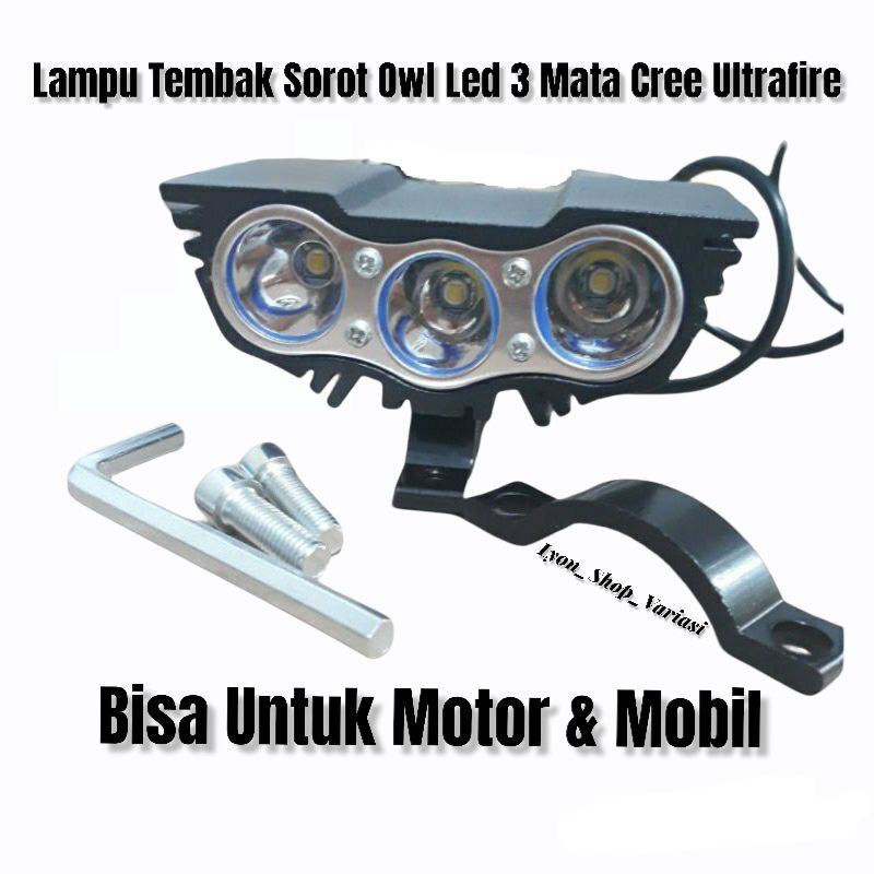 LAMPU TEMBAK OWL LAMPU SOROT LED 3 MATA DAN 2 MATA OWL 30 WATT NYALA 3 MODE KLX CRF WR155 SUPERMOTO 