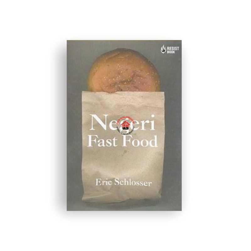 Negeri fast food - Eric Schlosser
