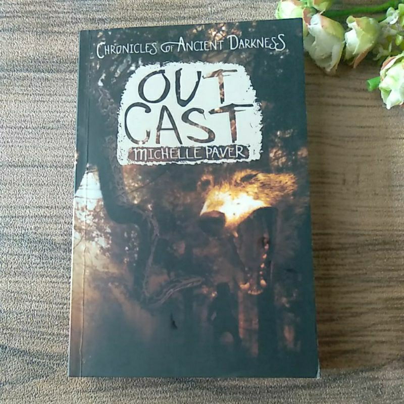 buku Chronicles of Ancient Darkness Out Cast oleh Michelle Paver preloved
