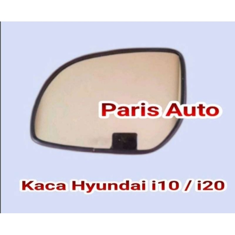 Kaca spion Hyundai i10 hyundai i20 tahun 2008 2009 2010 2011 2012 2013