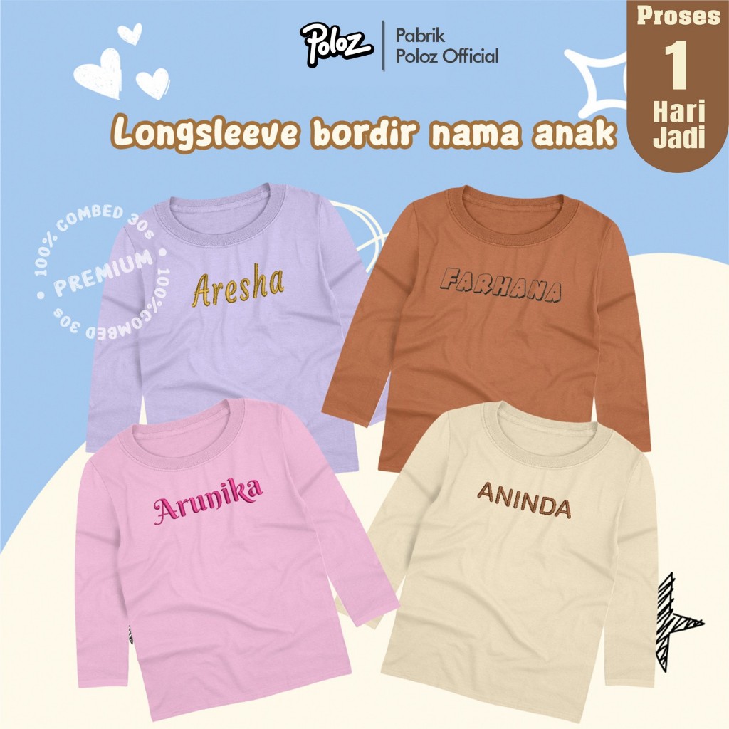 KAOS PANJANG ANAK BORDIR NAMA KAOS NAMA ANAK KAOS BORDIR KAOS ANAK CUSTOM TULISAN