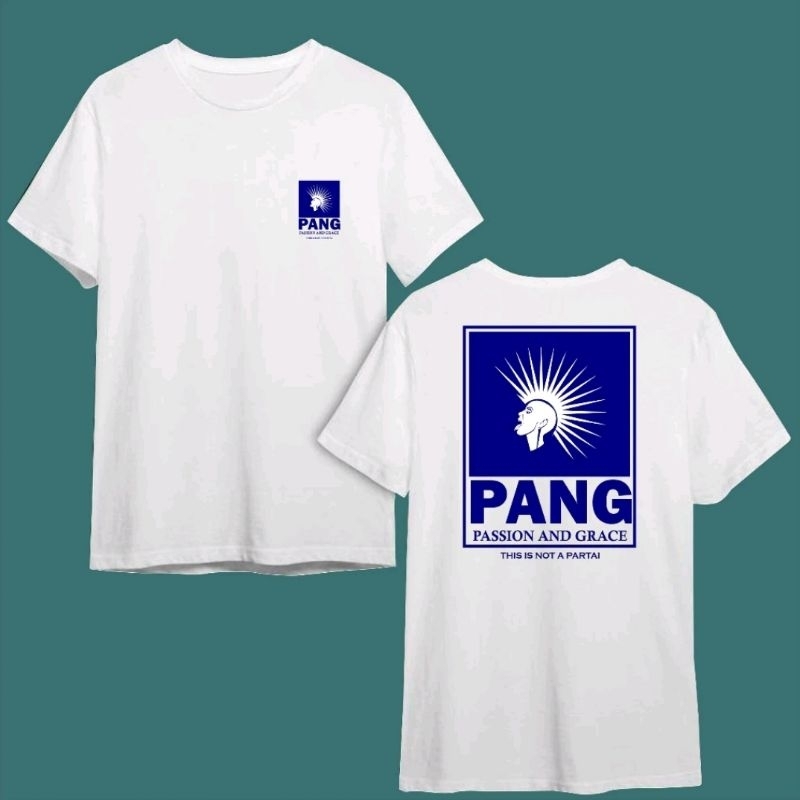 T-SHIRT KAOS PARTAI PANG THIS IS NOT A PARTAI