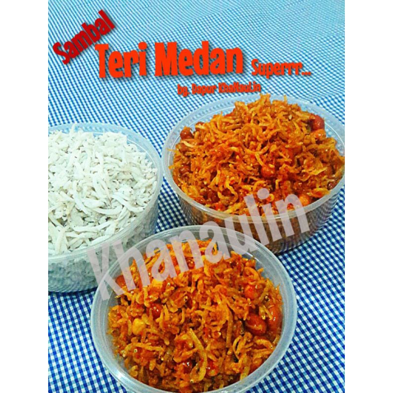 

Khanaulin Sambal Teri Medan Kacang (200 gram).