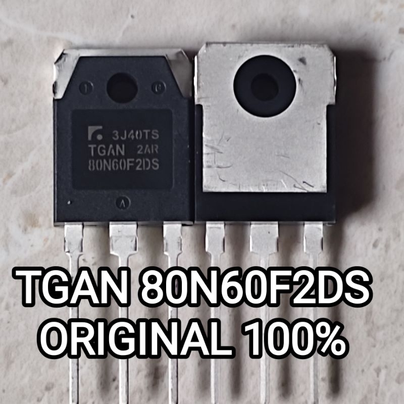 IGBT TGAN 80N60F2DS ORI ORIGINAL TGAN80N60F2DS TGAN 80N60 80A 600V