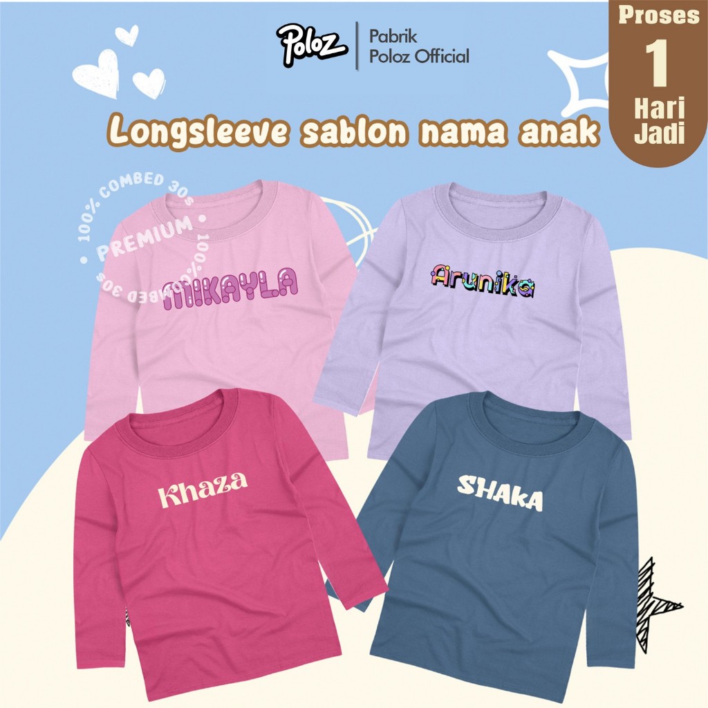 KAOS NAMA SABLON KAOS ANAK LENGAN PANJANG PREMIUM KAOS NAMA KAOS SABLON CUSTOM TULISAN KAOS SABLON L