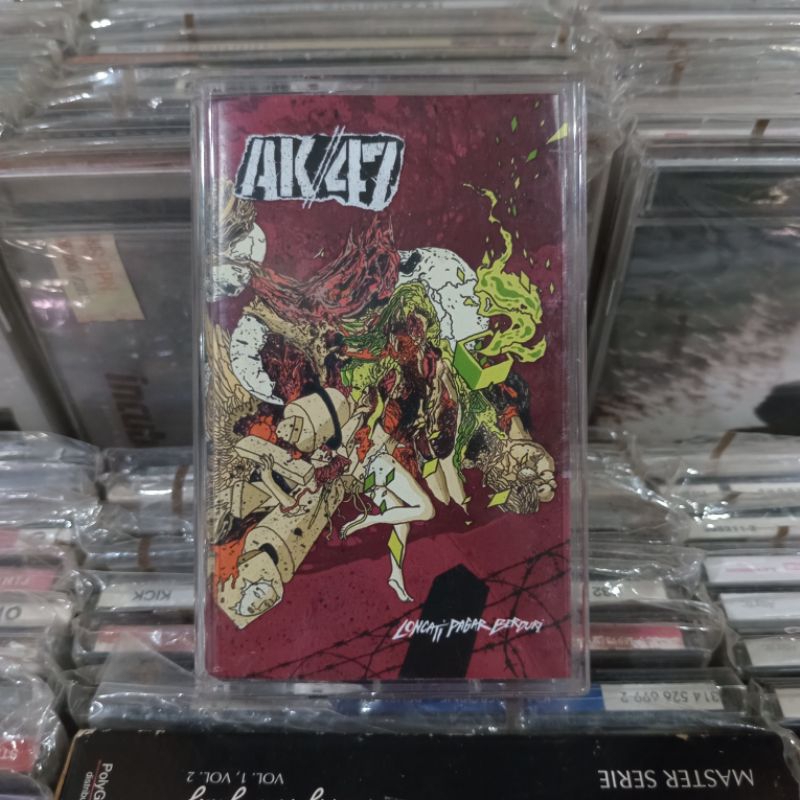 Kaset Original AK/47 - Loncati Pagar Berduri