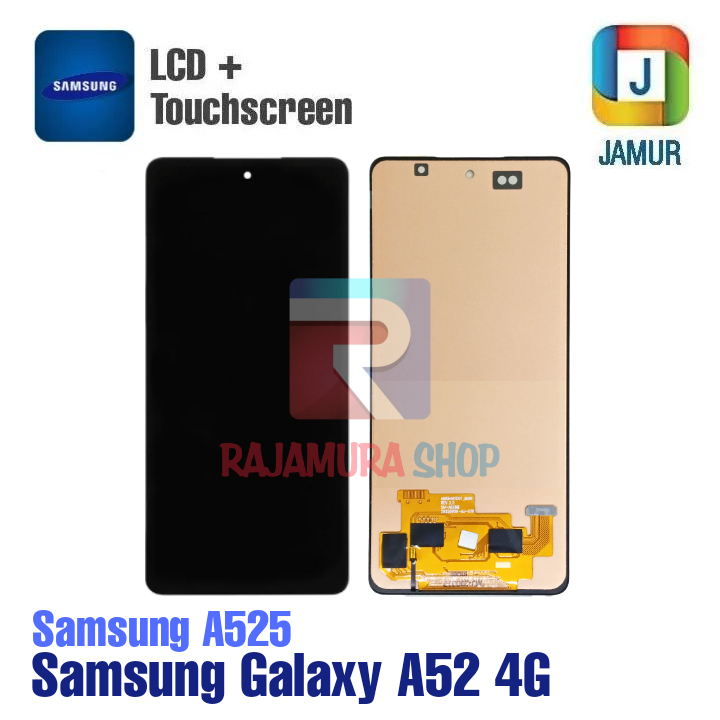 LCD SAMSUNG A525 LCD SAMSUNG A526 A528 LCD SAMSUNG A52 4G A52 5G A52S 5G LCD TOUCHSCREEN SAMSUNG A52