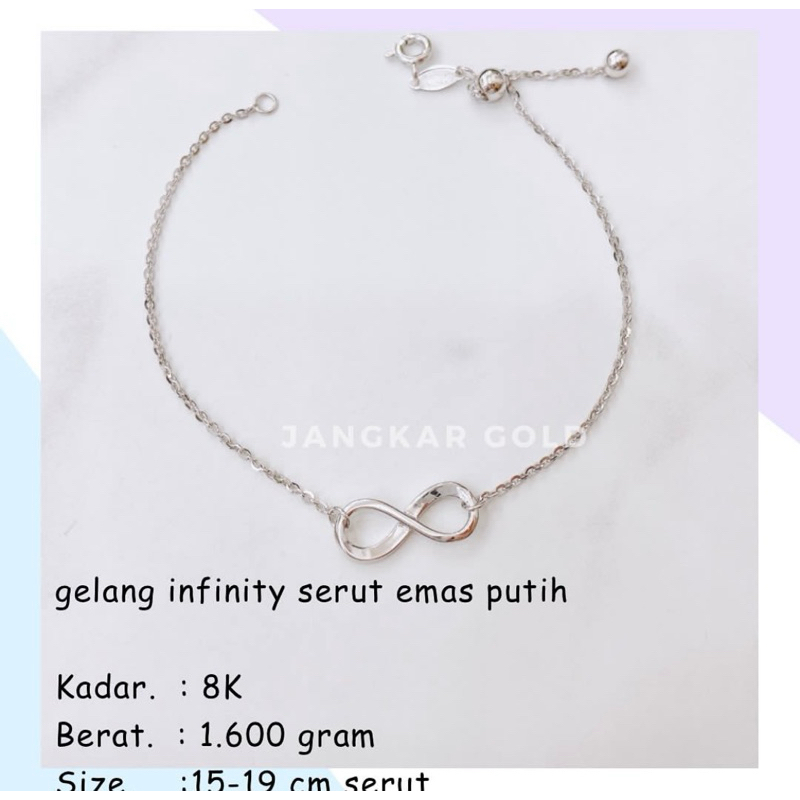 GELANG INFINITY SERUT EMAS PUTIH 8K 1.600GR