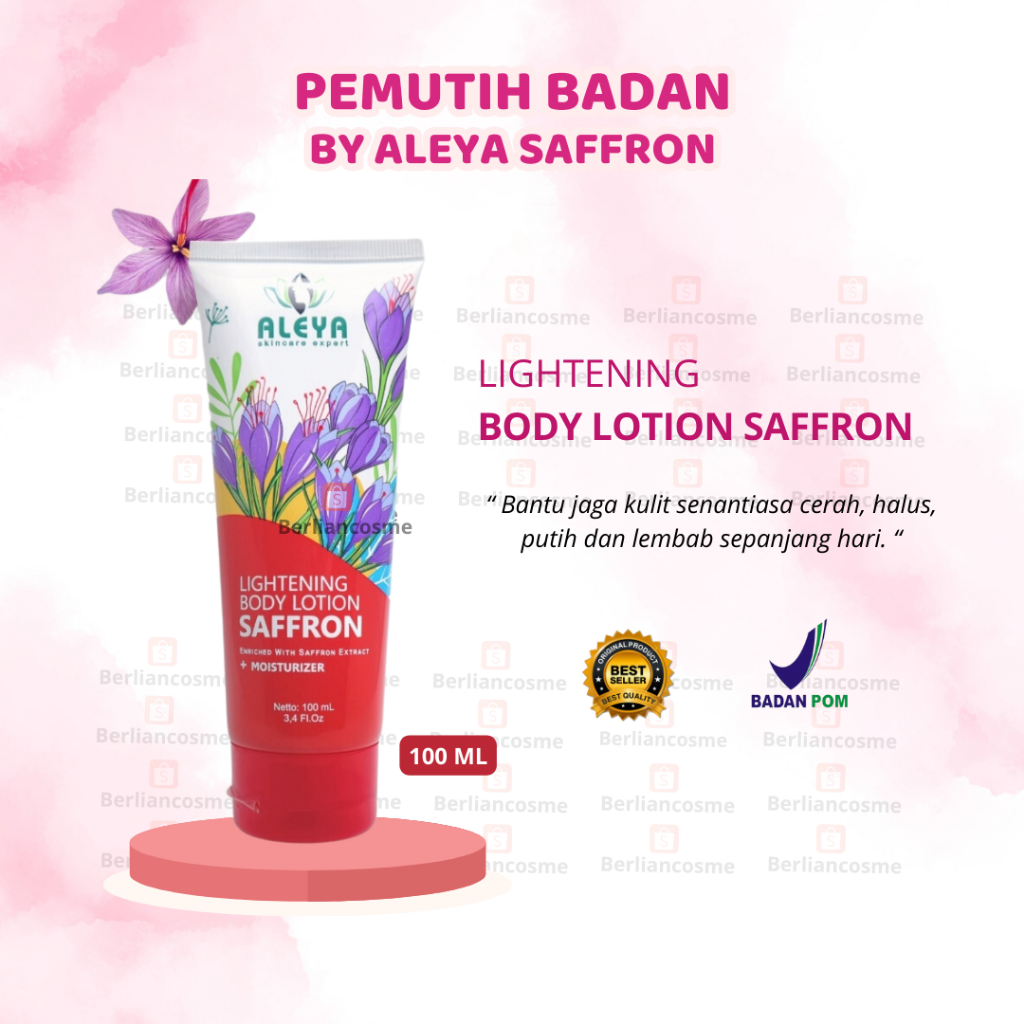 Aleya Body Lotion Saffron Lotion Pemutih Kulit Pemutih Badan Handbody Whitening Body Cream
